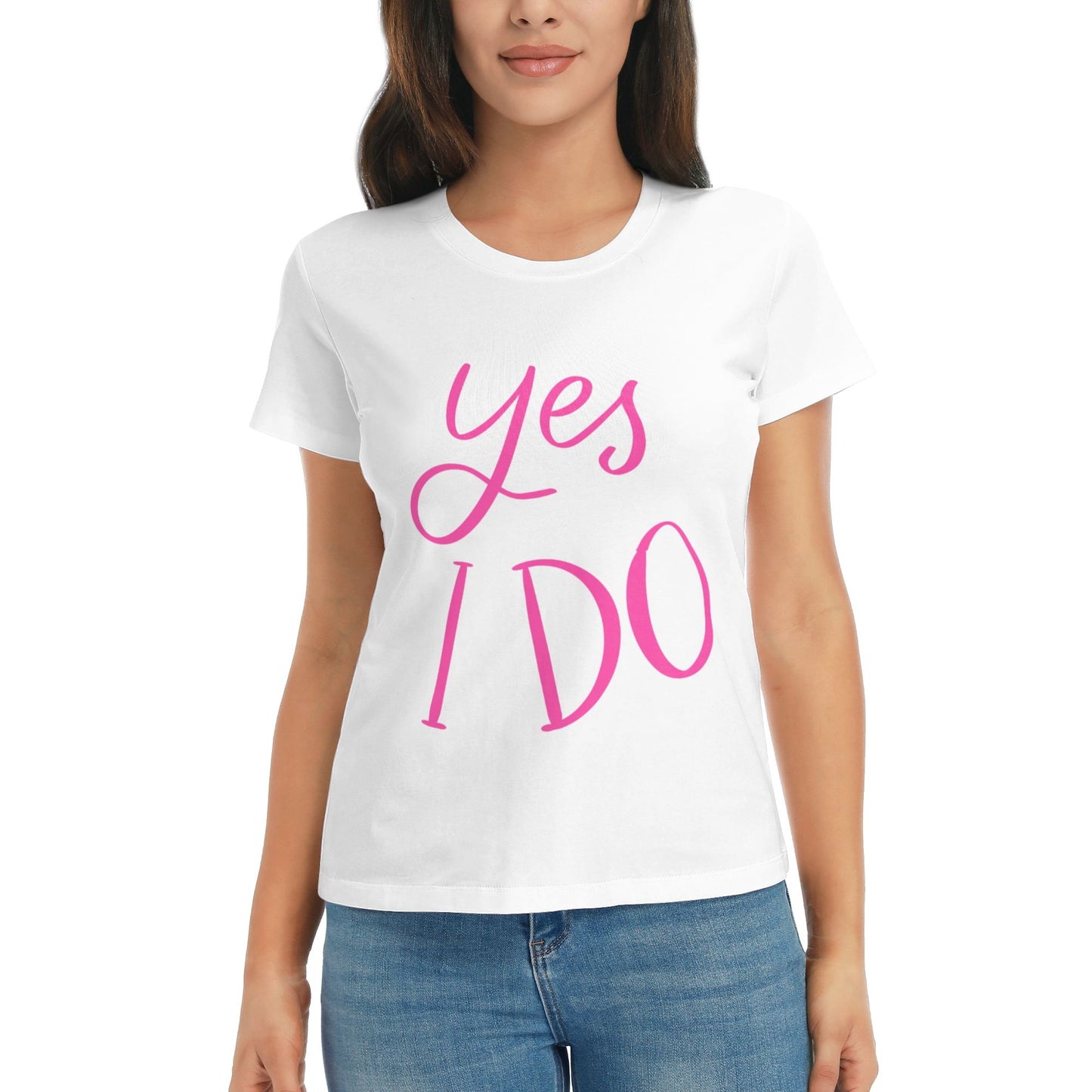 Yes I Do Women's Short Sleeve Cotton T-Shirt